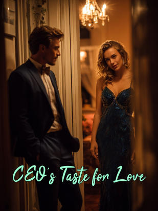 CEO's Taste for Love